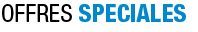 Offres Speciales