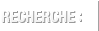 Recherche